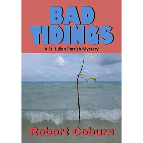 Bad Tidings (By Robert Coburn) episode artwork