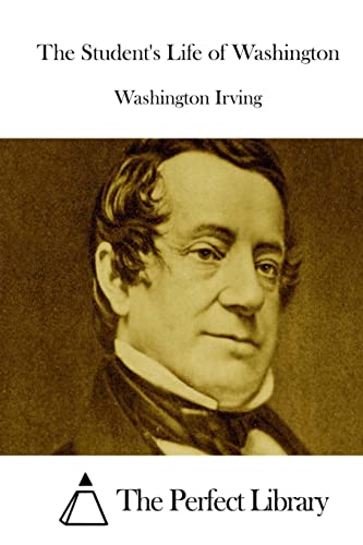 The Student's Life of Washington 1511857102 Book Cover