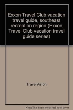 Exxon Travel Club illustrated vacation travel guide, Southeast recreation region (The Exxon Travel Club illustrated vacation travel guide series)