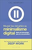 Réussir (sa vie) grâce au minimalisme digital