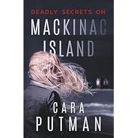 Deadly Secrets on Mackinac Island