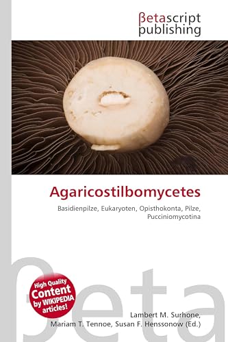 Agaricostilbomycetes: Basidienpilze, Eukaryoten, Opisthokonta, Pilze, Pucciniomycotina