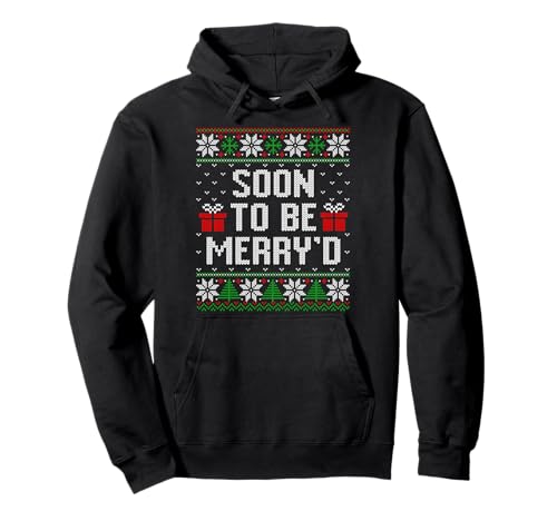 Soon to Be Merry'd Engaged Couples Matching Christmas Christmas Sweat à Capuche