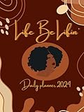 Life Be Lifin' Daily Planner 2024