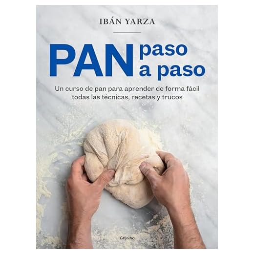 Pan paso a paso: Un curso de pan para aprender de forma fácil todas las técnicas, recetas y trucos