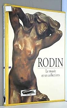 Paperback Rodin: Le muse´e et ses collections (French Edition) [French] Book