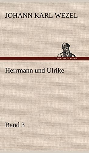 Herrmann Und Ulrike / Band 3 (German Edition)