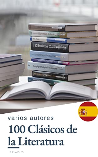 100 Clásicos de la Literatura (Spanish Edition)