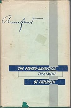 Hardcover The Psycho-Analytical Treatment of Children: Technical Lectures and Essays Book