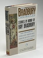 The Bradbury Chronicles: Stories in Honor of Ray Bradbury 0451451341 Book Cover