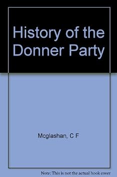 Hardcover History of the Donner Party Book