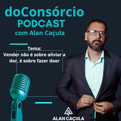 9- Vender n&atilde;o &eacute; sobre aliviar a dor, &eacute; sobre fazer doer