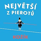 Největší z Pierotů