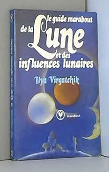 Unknown Binding Le guide marabout de la lune et des influences lunaires (Ms0565) Book