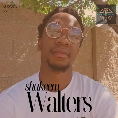 Episode 29: The rest of the story with Shakeem Walters