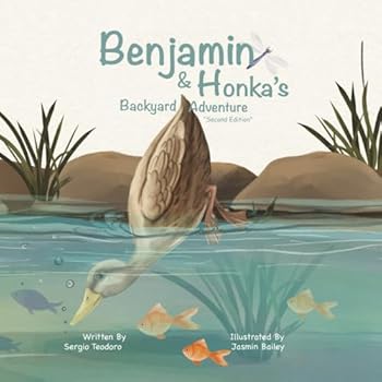 Paperback Benjamin & Honka's Backyard Adventure: Second Edition Book