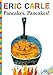 Pancakes, Pancakes!: Book and CD (The World of Eric Carle)