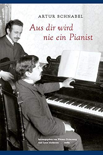Aus dir wird nie ein Pianist: Autobiographie