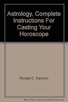 Paperback Astrology, Complete Instructions For Casting Your Horoscope Book