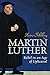 Price comparison product image Martin Luther: Rebel in an Age of Upheaval