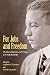 For Jobs and Freedom: Selected Speeches and Writings of A. Philip Randolph