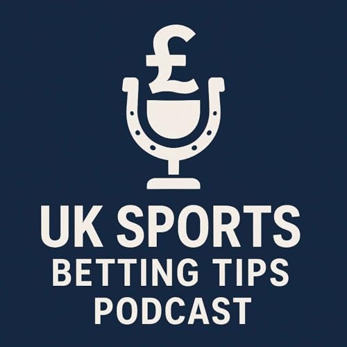 『UK Sports Betting Tips Podcast』のカバーアート