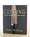 Cooking: 600 Recipes, 1500 Photographs, One Kitchen Education