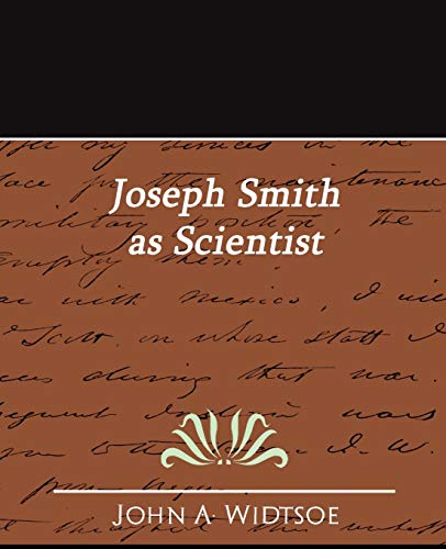 Joseph Smith as Scientist 1594628122 Book Cover