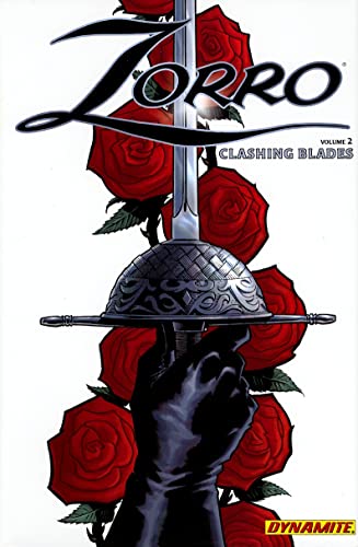 Zorro Year One Volume 2: Clashing Blades (ZORRO HC)