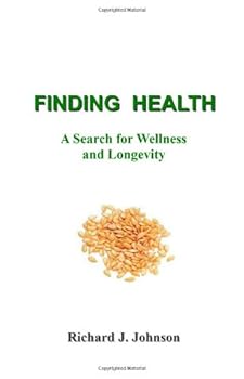 Paperback Finding Health: A Search for Wellness and Longevity Book