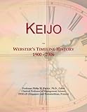 Keijo: Webster's Timeline History, 1900 - 2006