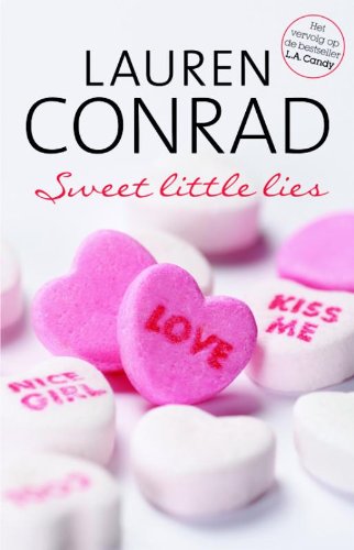 Sweet Little Lies (L.A. Candy, #2) 9020679554 Book Cover