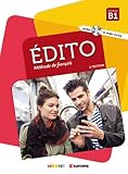  Édito B1 2. édition. Livre de l\'élève + DVD-ROM: Livre de l\'élève + DVD-ROM
