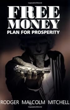 Paperback Free Money: Plan for Prosperity Book