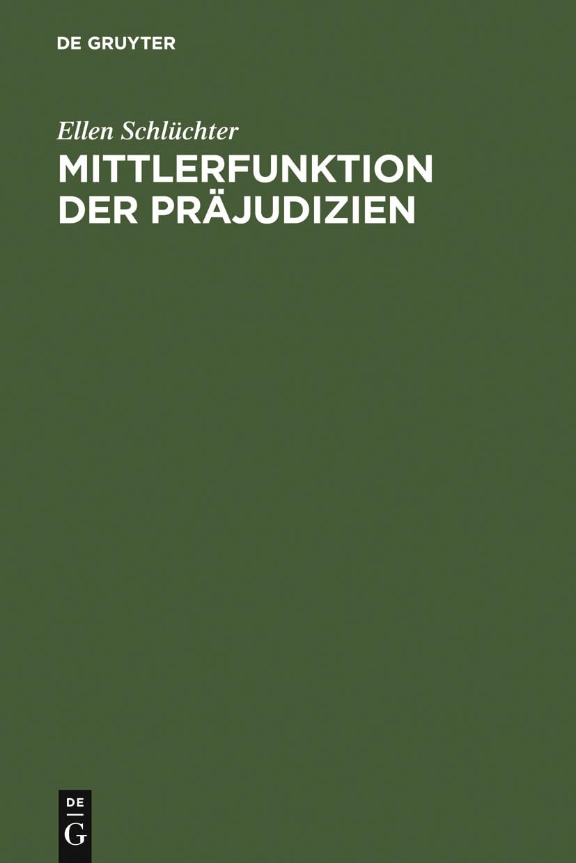 Mittlerfunktion der Prajudizien (German Edition)