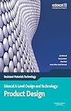 A Level Design and Technology for Edexcel: Product Design: Resistant Materials (Edex a Level D&t: Product Design - Resistant Materials Tech)