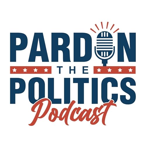 Pardon the Politics Podcast Por LXI Studio arte de portada