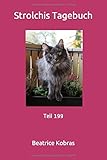  Strolchis Tagebuch: Teil 199