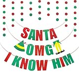 Amaxiu Christmas Banner - Santa OMG I Know Him, Glitter Red Green Funny Elf Xmas Decorations for Home Office Fireplace Mantel Christmas Party Supplies