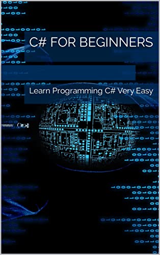 C# for Beginners: Learn Programming C# Very Easy » Let Me Read