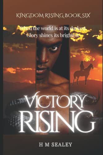  Victory Rising: Kingdom Rising Book Six: Volume 6