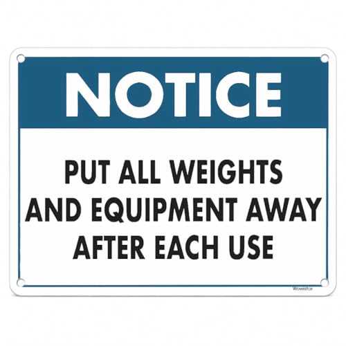 8x12 Inch Notice Warning Sign, Put All Weights and Equipment Away After Each Use Metal Sign, Gym Safety Reminder Wall Decor Plaque for Home Gym, Fitness Center, Garage Workout Space