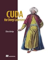 CUDA for Deep Learning 1633434893 Book Cover