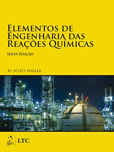 Elementos de Engenharia das Reações Químicas