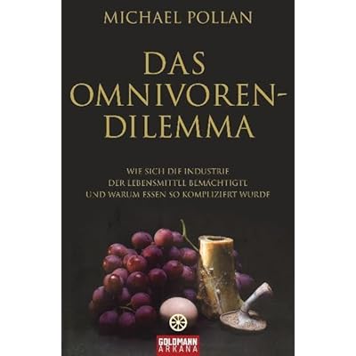 Das Omnivoren-Dilemma