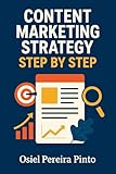 Content Marketing Strategy – Step by Step (English Edition)