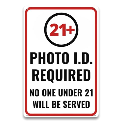 Letnspk 21+ Photo ID Required Sign - 8 x 12