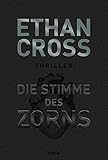  Die Stimme des Zorns: Thriller (Die Ackerman & Shirazi-Reihe, Band 1)