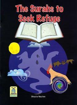 Paperback The Surahs to Seek Refuge Book