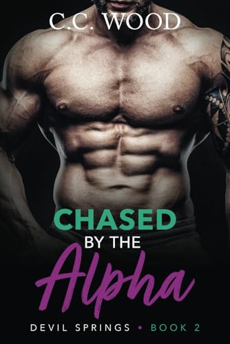 Chased by the Alpha (Devil Springs)